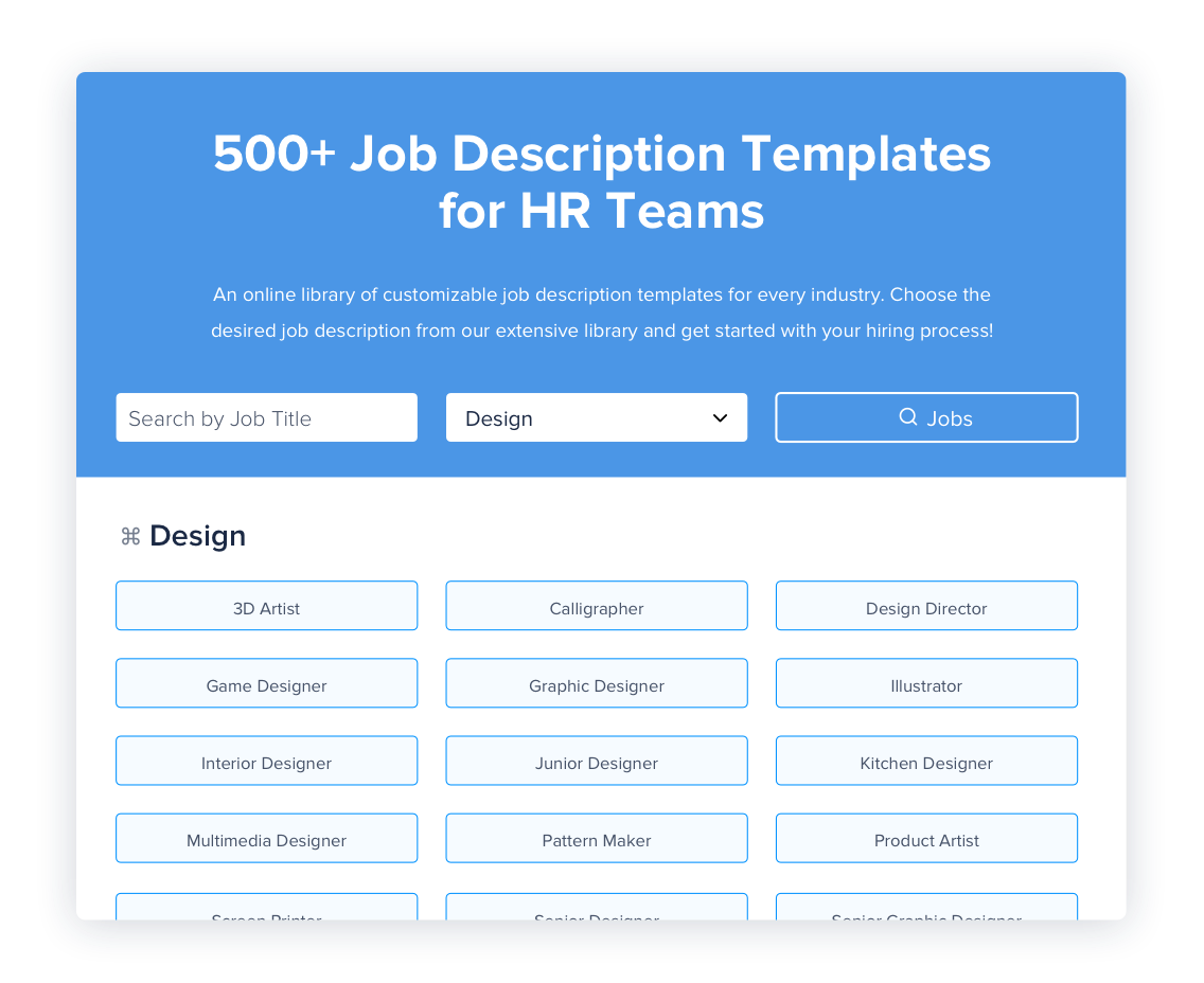 Pick from well-crafted job descriptions Pick from well-crafted job descriptions